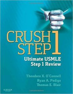 Crush Step 1 The Ultimate USMLE Step 1 Review