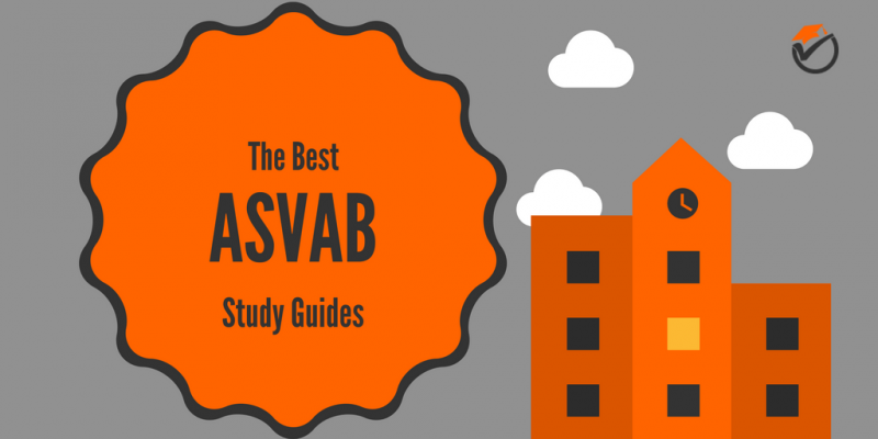 Best ASVAB Study Guides 2020: Quick Review & Comparison