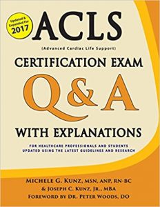 ACLS Certification Exam Q & A with Explanations